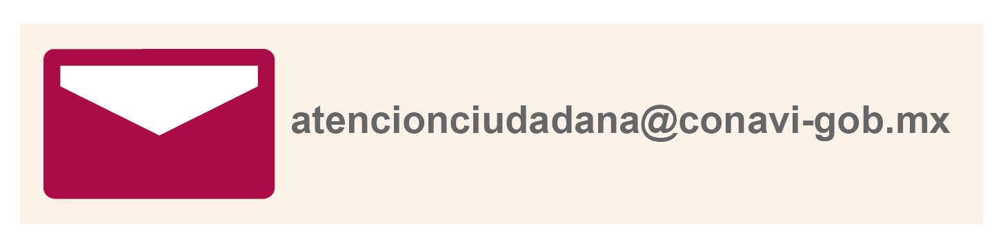 Correo: atencionciudadana@conavi-gob.mx